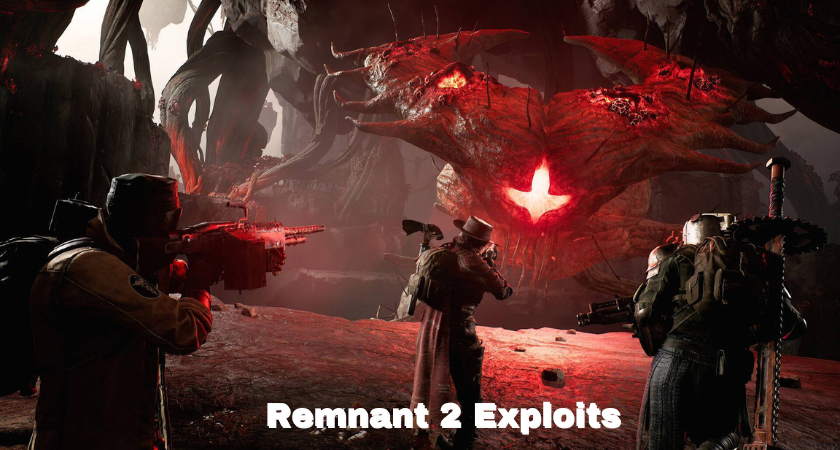 Remnant 2 Exploits game