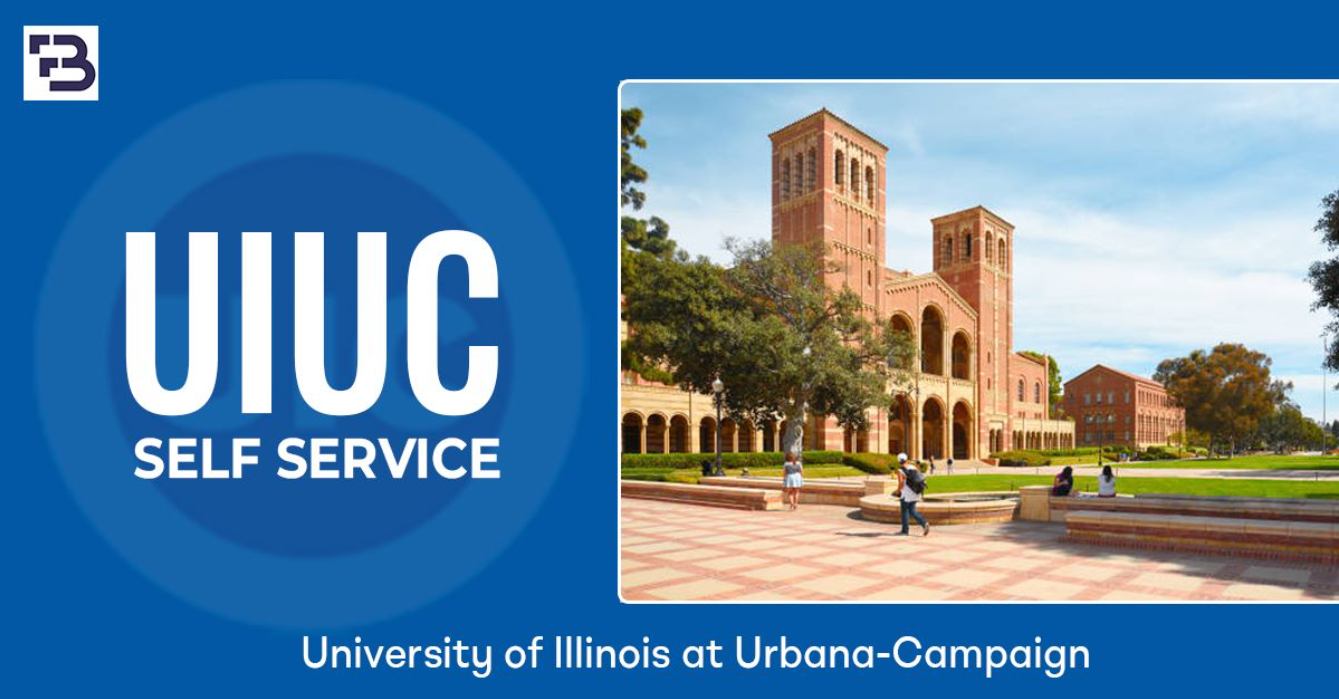 What is UIUC Self-Service? An Ultimate Guide